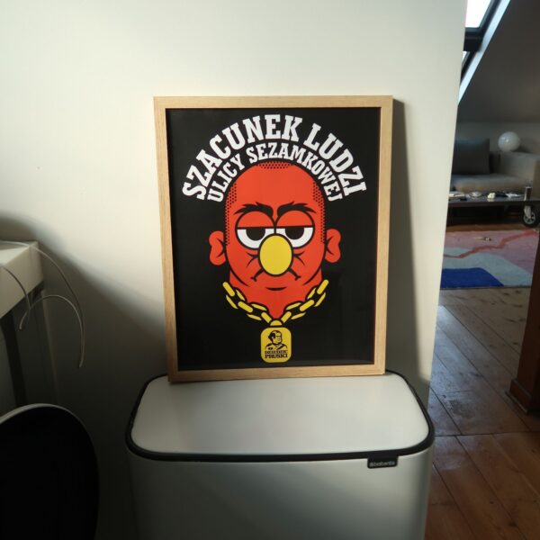 Plakat Szacunek Ludzi Ulicy Sezamkowej