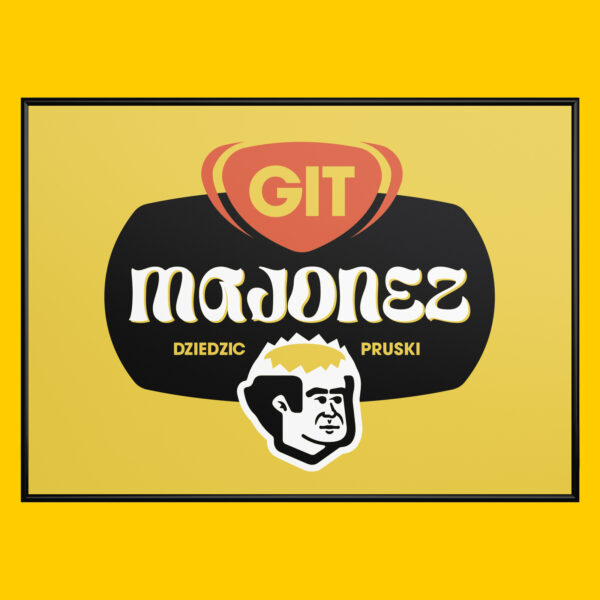 Plakat Git Majonez