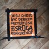 Plakat Jeśli Chcesz Być Debilem