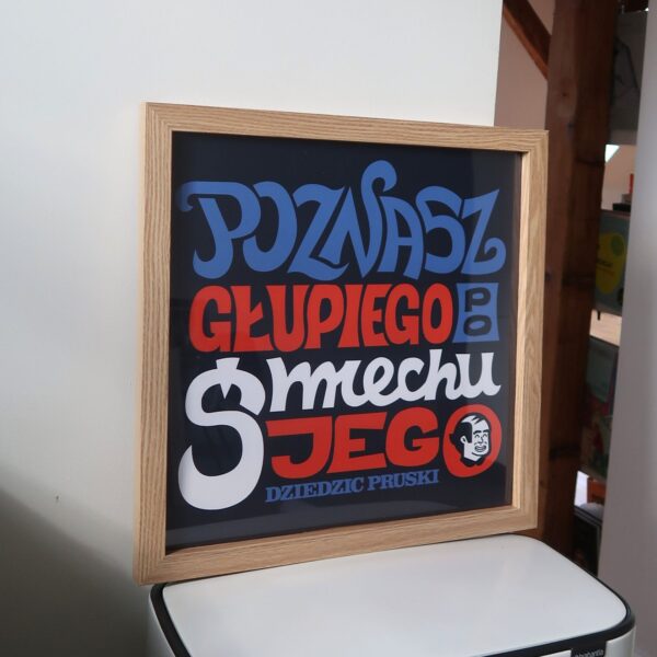 Plakat Poznasz Głupiego Po Śmiechu Jego