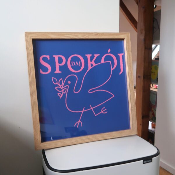 Plakat Daj Spokój