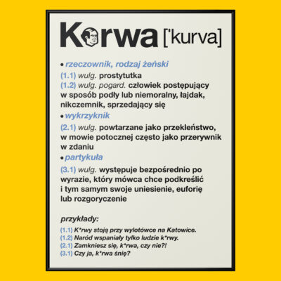 Plakat K*rwa