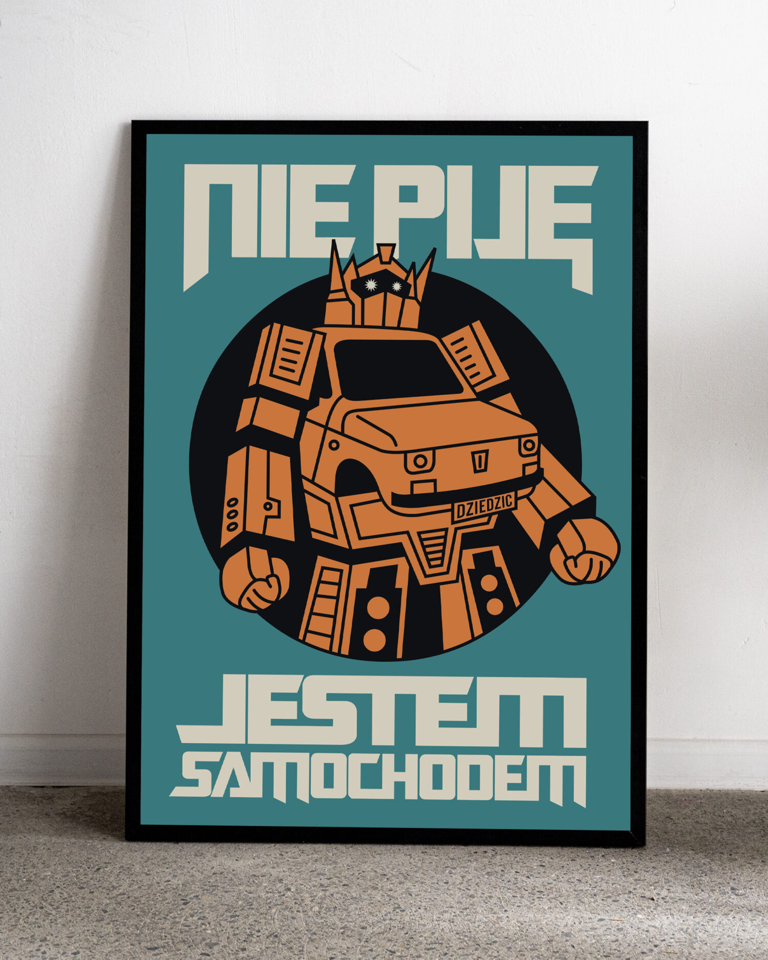 Jestem samochodem Plakat Nie Piję Jestem Samochodem