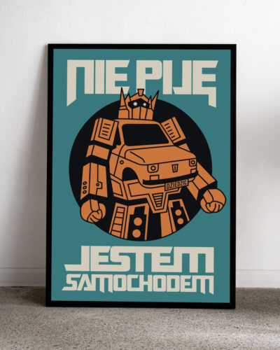 Plakat Nie Piję Jestem Samochodem