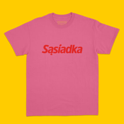 Sąsiadka Koszulka Damska